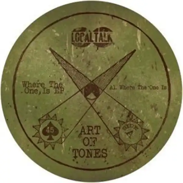 Art Of Tones - Where The One Is (Original Mix)